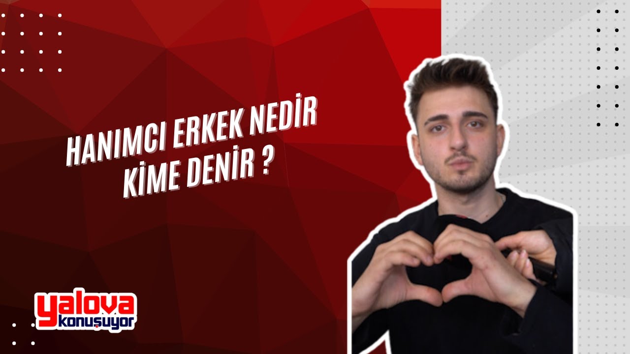 Yalovalılar 'Hanımcı Erkek' Tanımını Yaptı:
