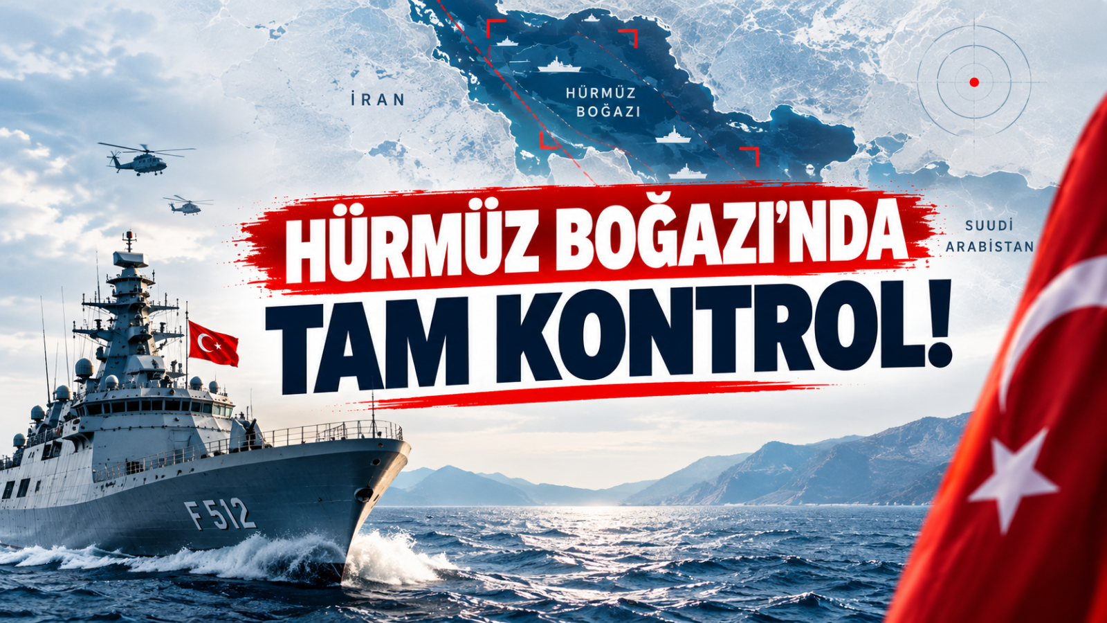 HÜRMÜZ BOĞAZI'NDA TAM KONTROL!