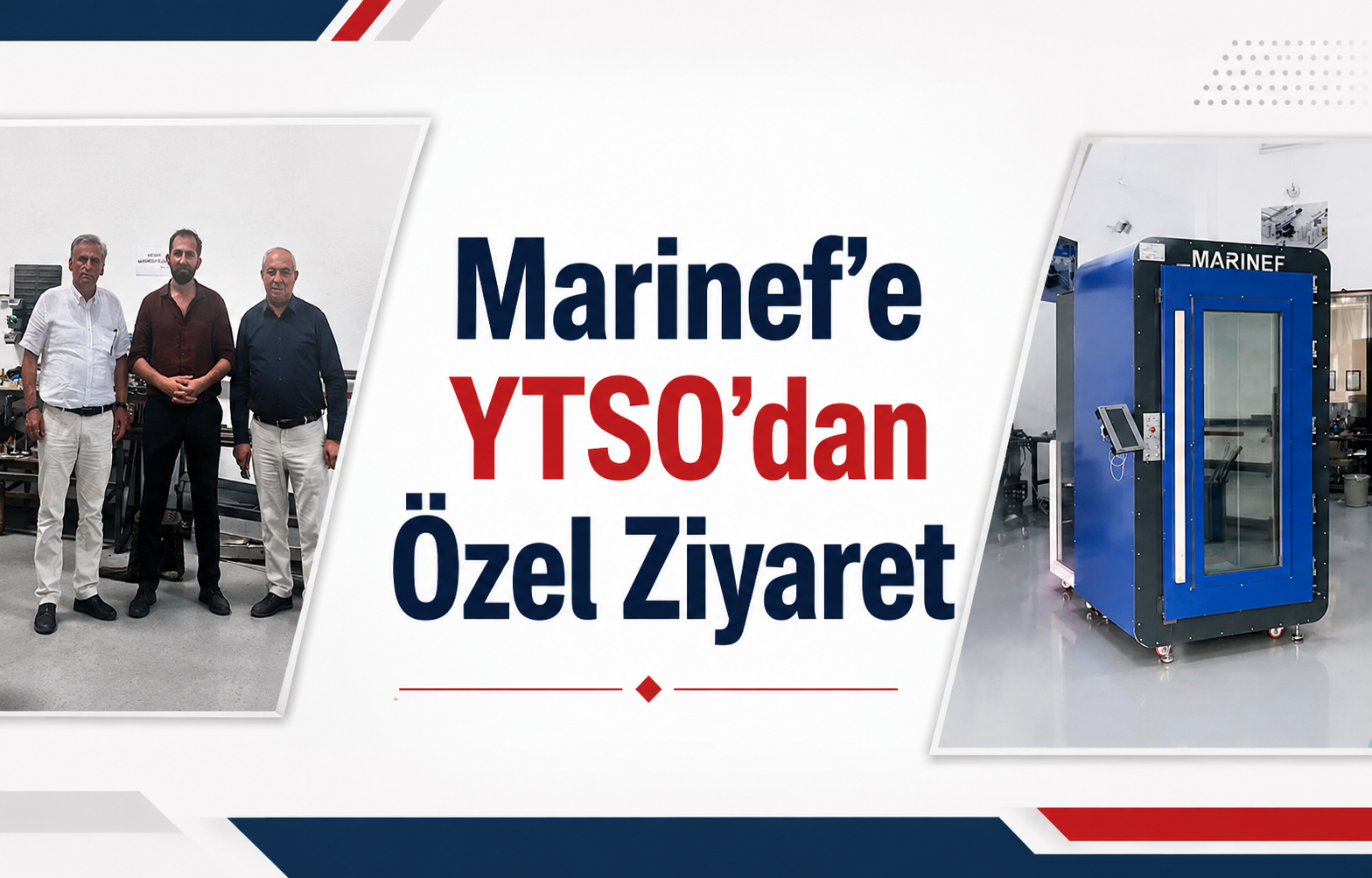 Yalova’dan Dünyaya Teknoloji İhraç Eden Marinef’e YTSO’dan Özel Ziyaret