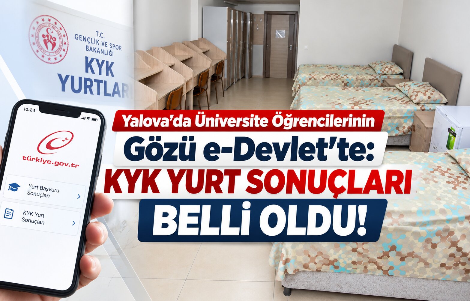 Yalova’da Üniversite Öğrencilerinin Gözü e-Devlet’te: KYK Yurt Sonuçları Belli Oldu!