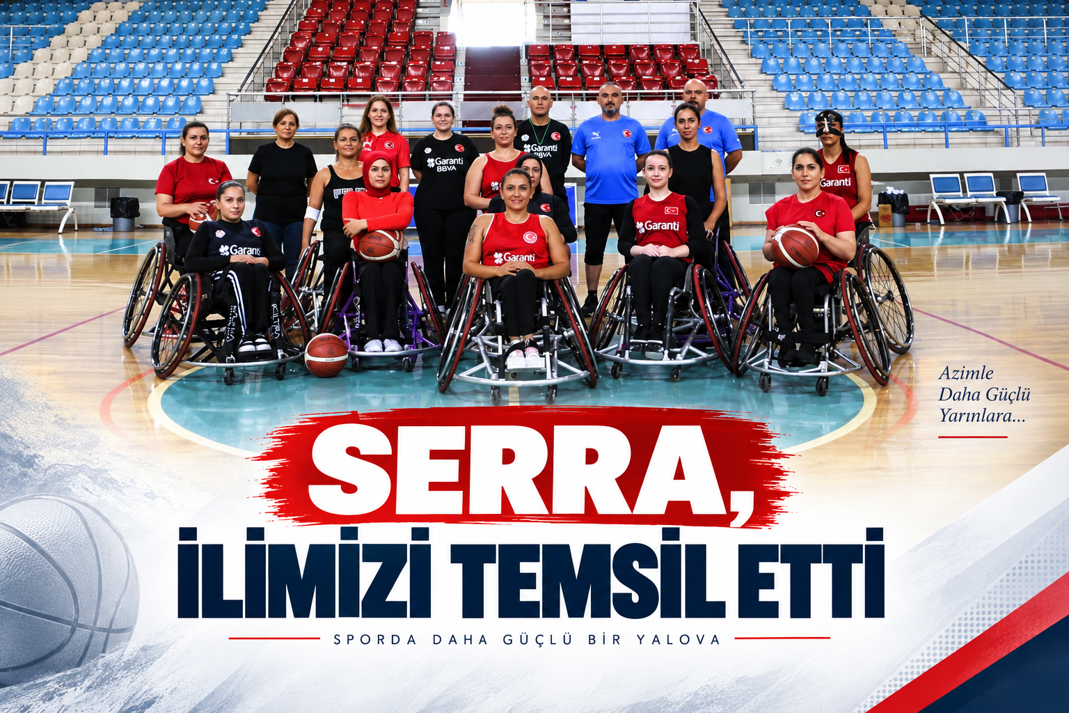 Serra, İlimizi Temsil Etti