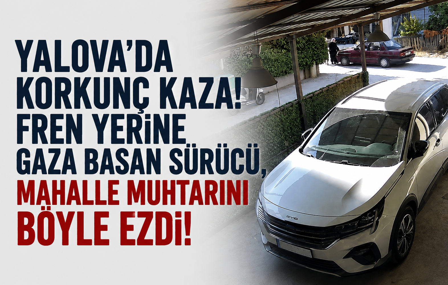 Fren Yerine Gaza Basan Sürücü, Mahalle Muhtarını Böyle Ezdi!