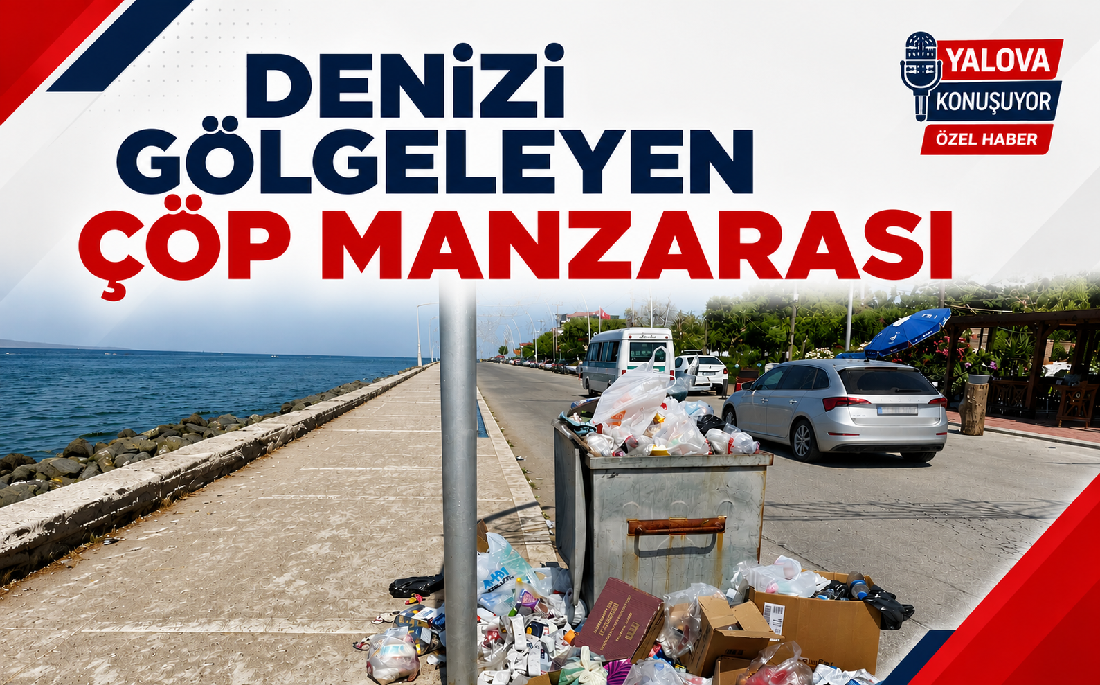 Denizi Gölgeleyen Çöp Manzarası