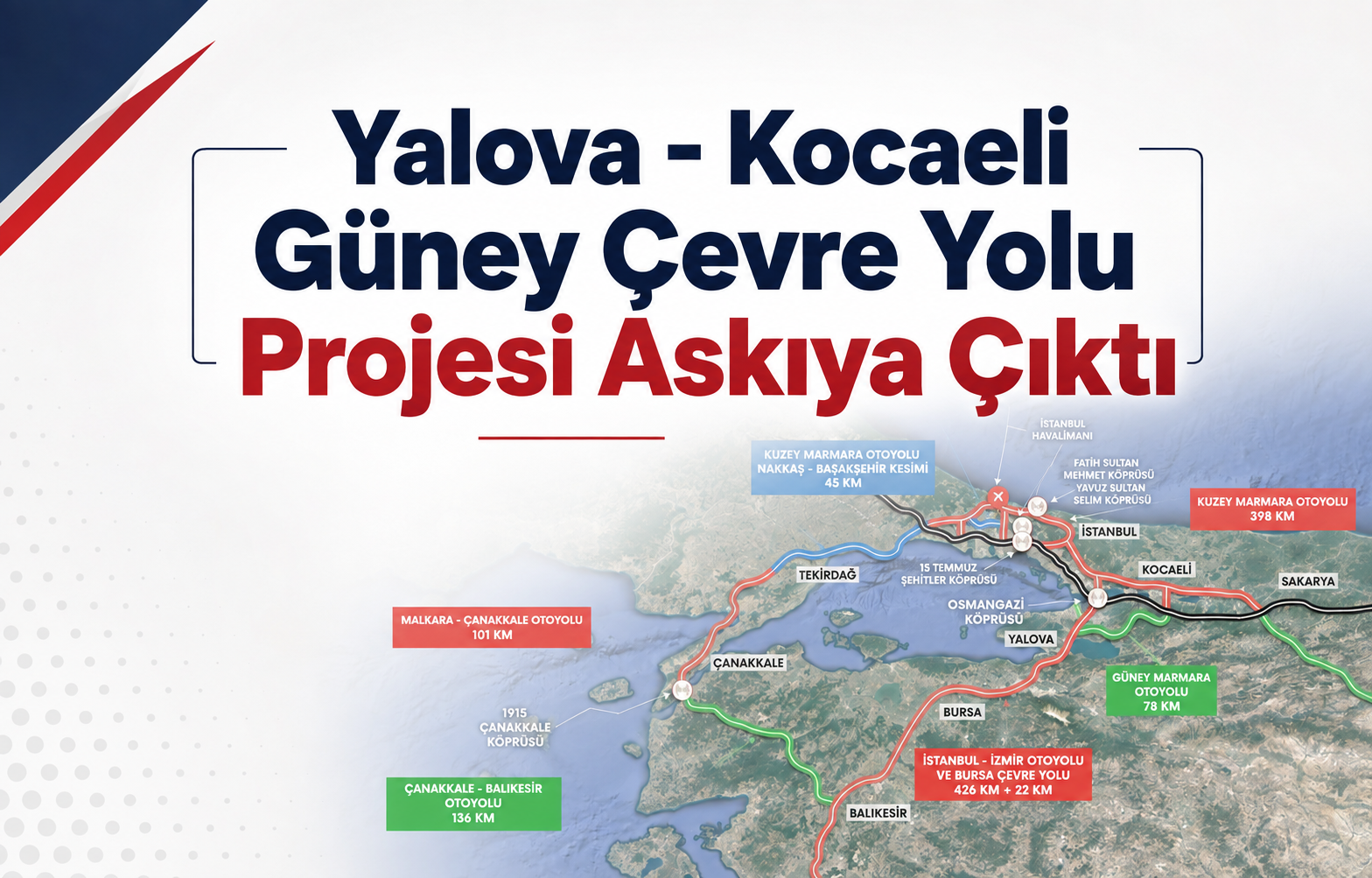 Yalova - Kocaeli Güney Çevre Yolu Projesi Askıya Çıktı
