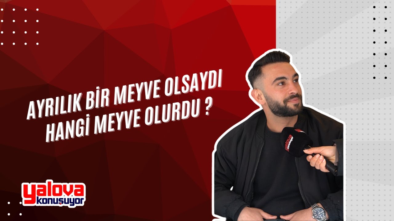 Yalova'da Vatandaşlar Ayrılığı Yorumladı: 'Nar Gibi Darmadağan Ediyor!'