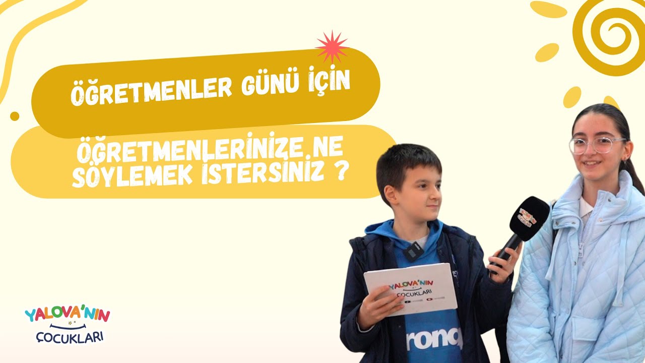 Yalovalı Öğrencilerden 24 Kasım Mesajı: