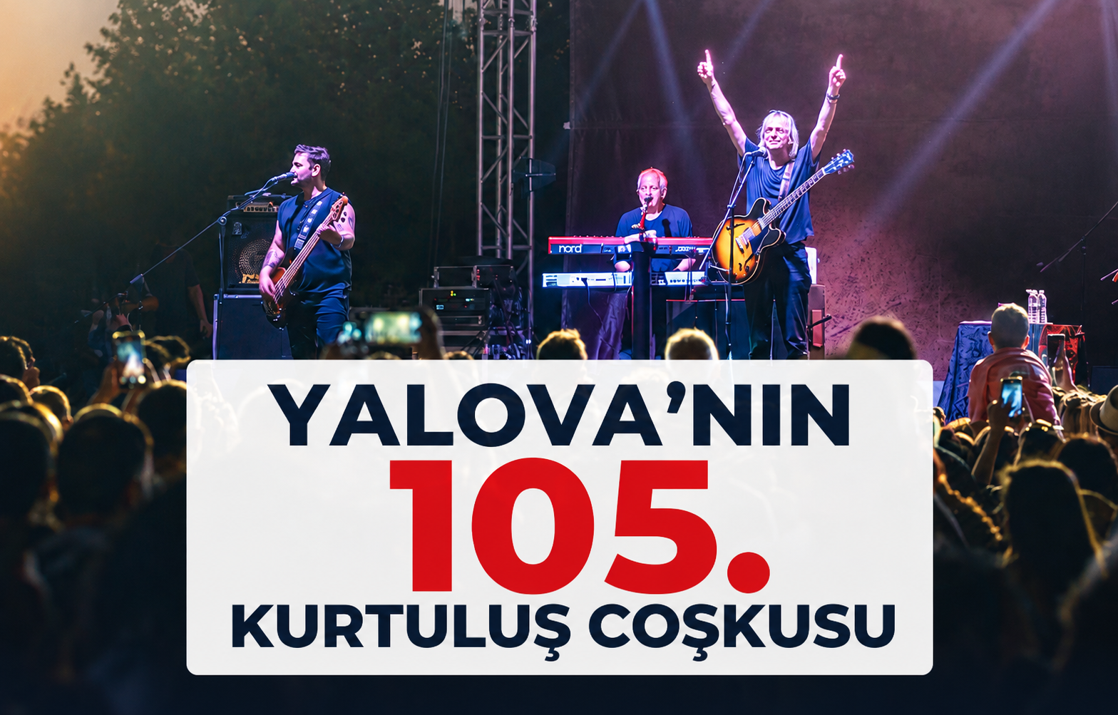 Yalova'nın 105. Kurtuluş Coşkusu