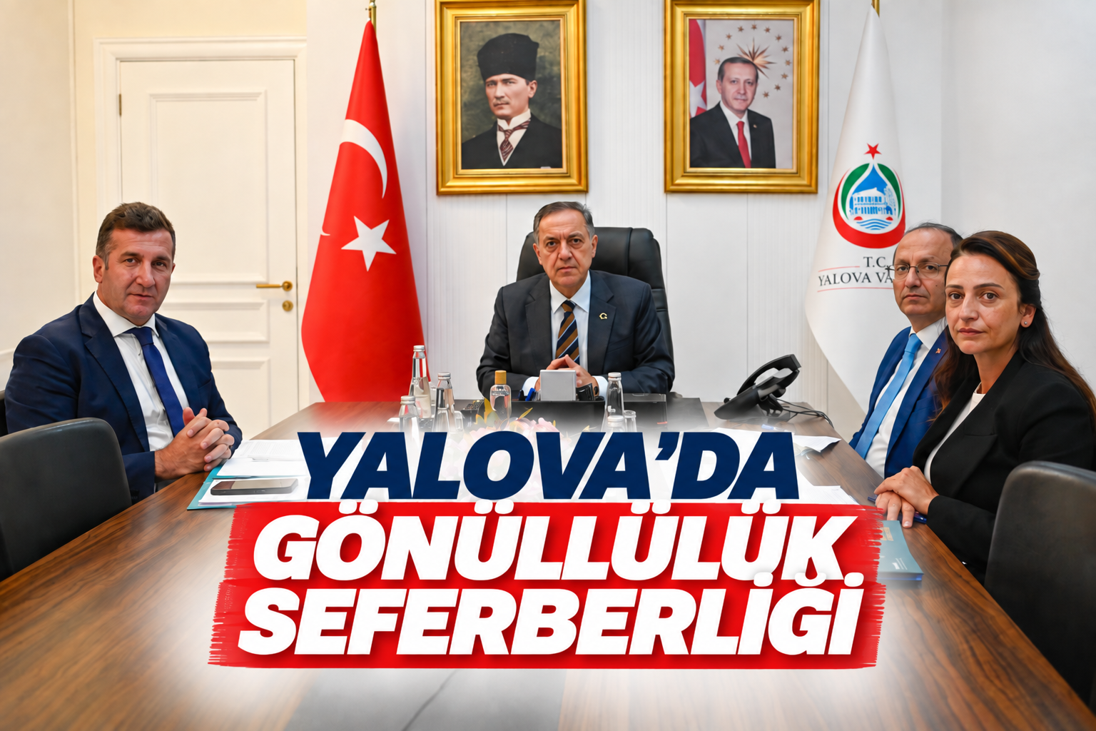 Yalova’da Gönüllülük Seferberliği