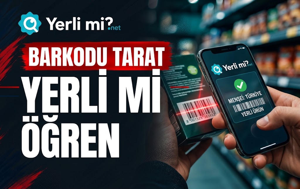 Barkodu Tarat, Yerli mi Öğren