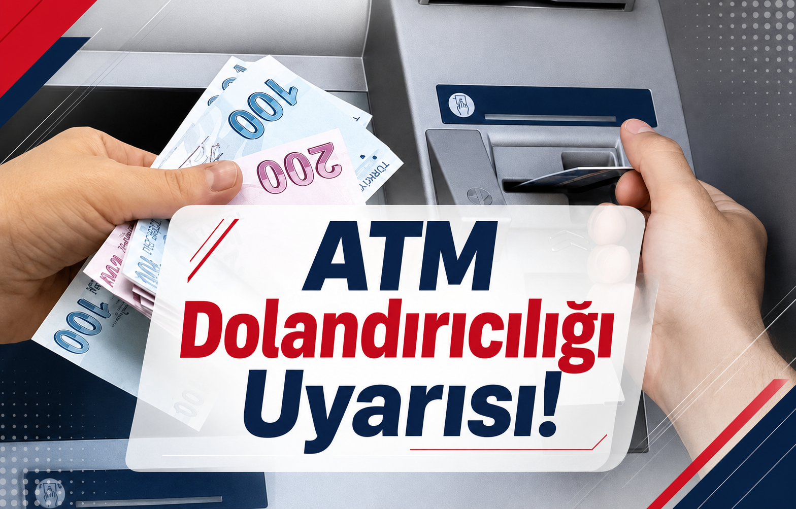 ATM Dolandırıcılığı Uyarısı!