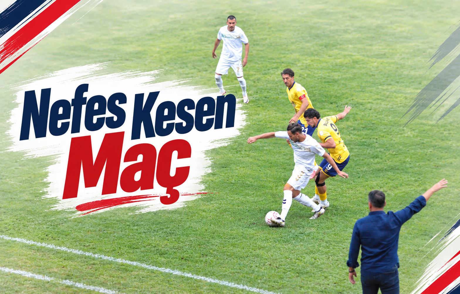 Nefes Kesen Maç