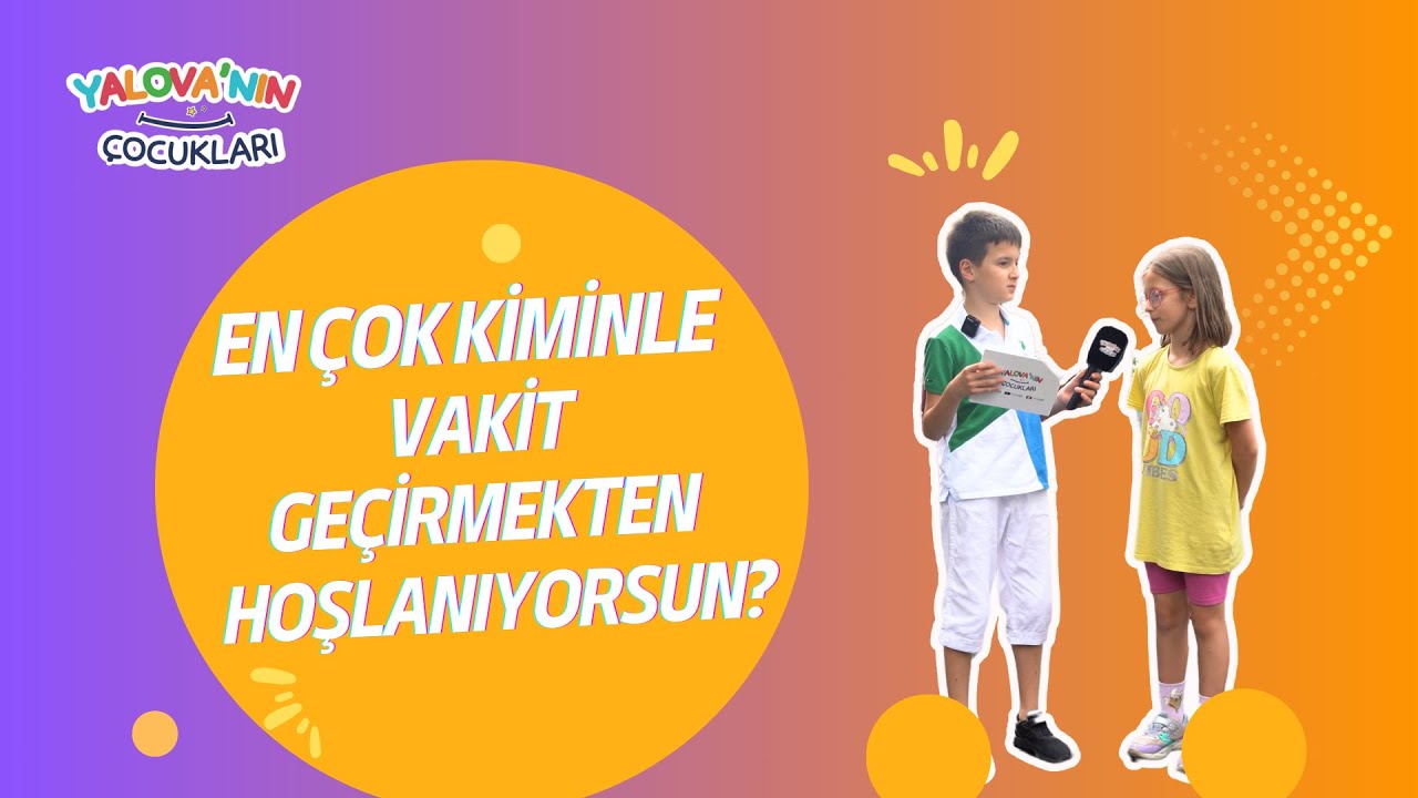 Yalova sokaklarında sevgi dolu yanıtlar: