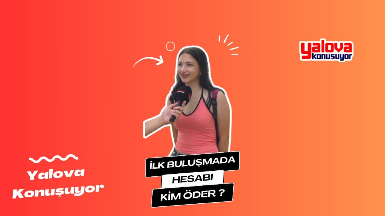 Yalova Sokaklarında İlk Buluşma Tartışması: Geleneksel Centilmenlik ile Ortak Ödeme Arasında Kalındı
