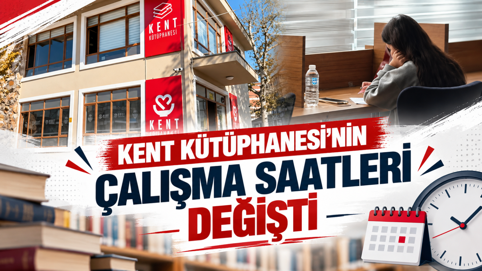 KENT KÜTÜPHANESİ'NİN ÇALIŞMA SAATLERİ DEĞİŞTİ