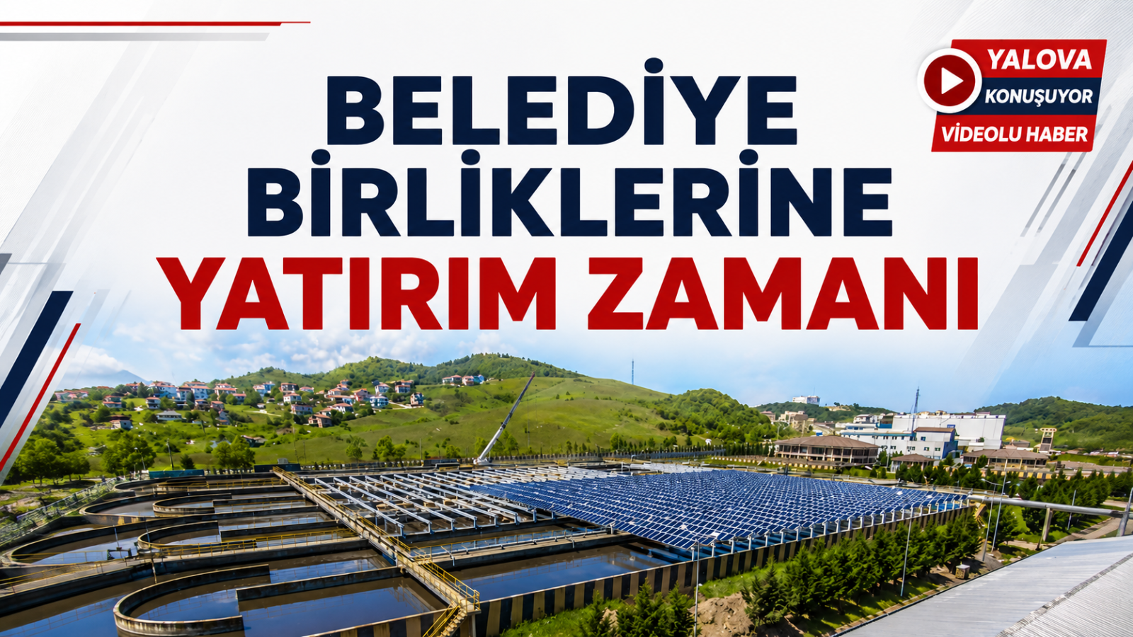 Belediye Birliklerine Yatırım Zamanı
