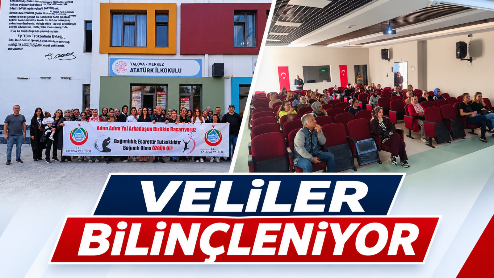 VELİLER BİLİNÇLENİYOR