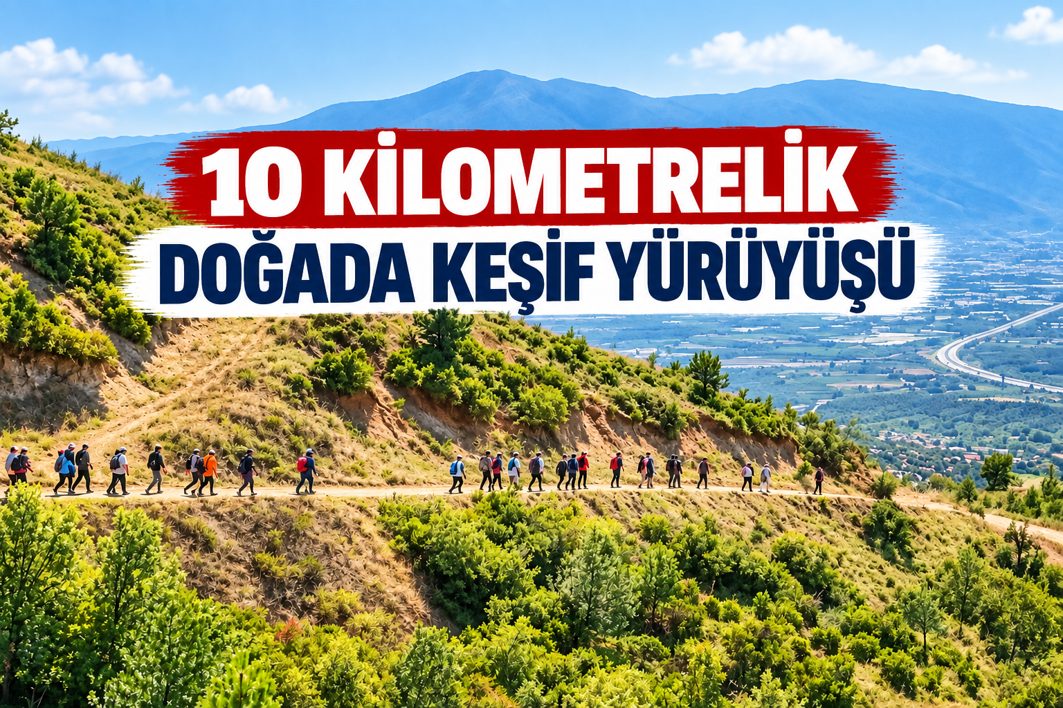 10 Kilometrelik Doğada Keşif Yürüyüşü