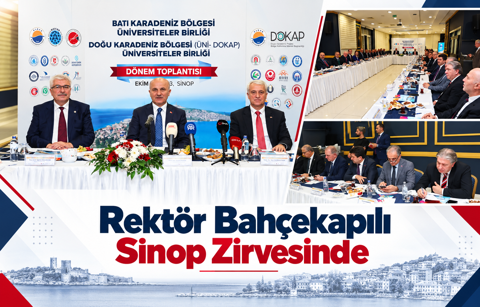 REKTÖR BAHÇEKAPILI SİNOP ZİRVESİNDE