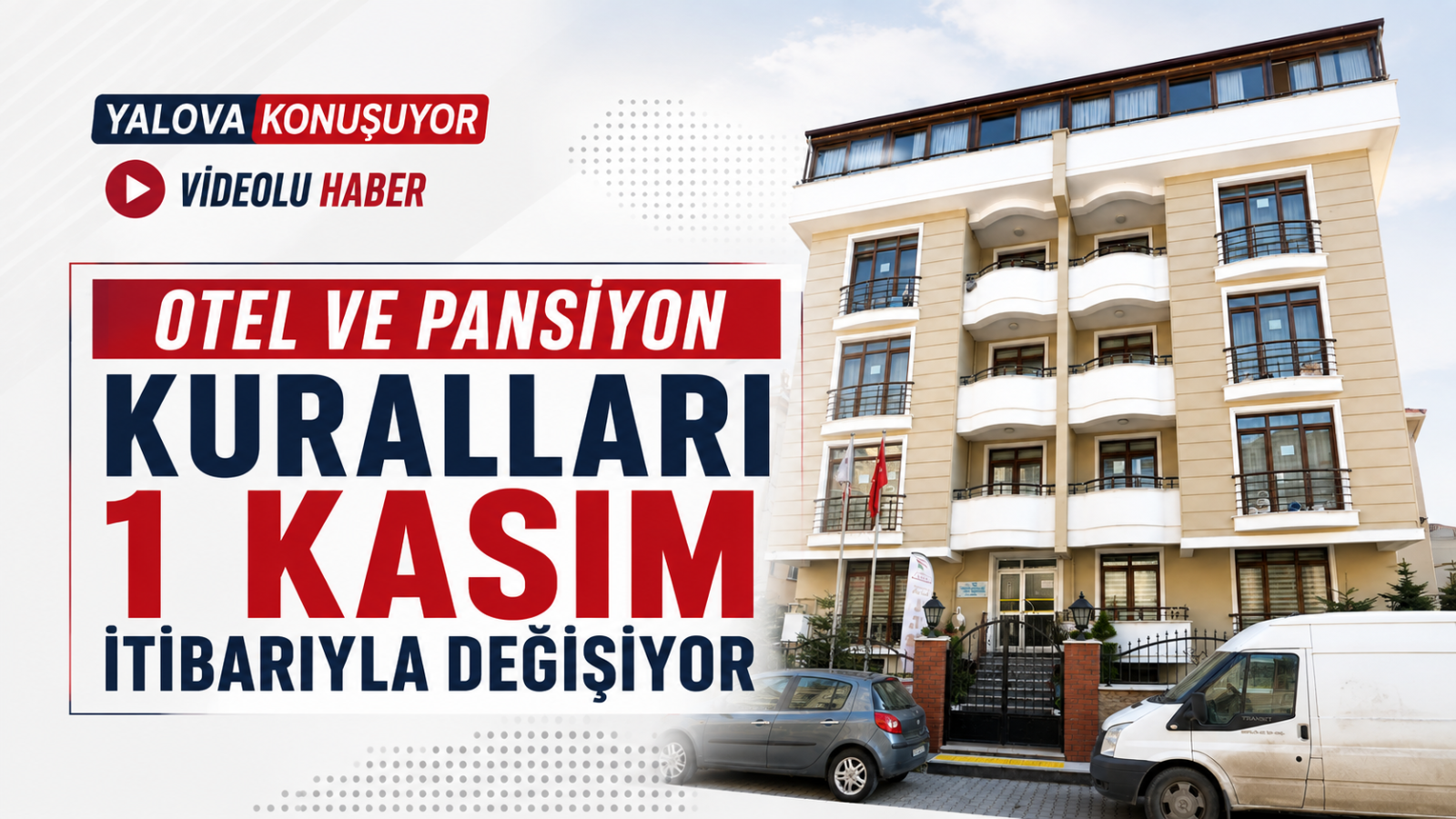 Otel ve Pansiyon Kuralları 1 Kasım İtibarıyla Değişiyor