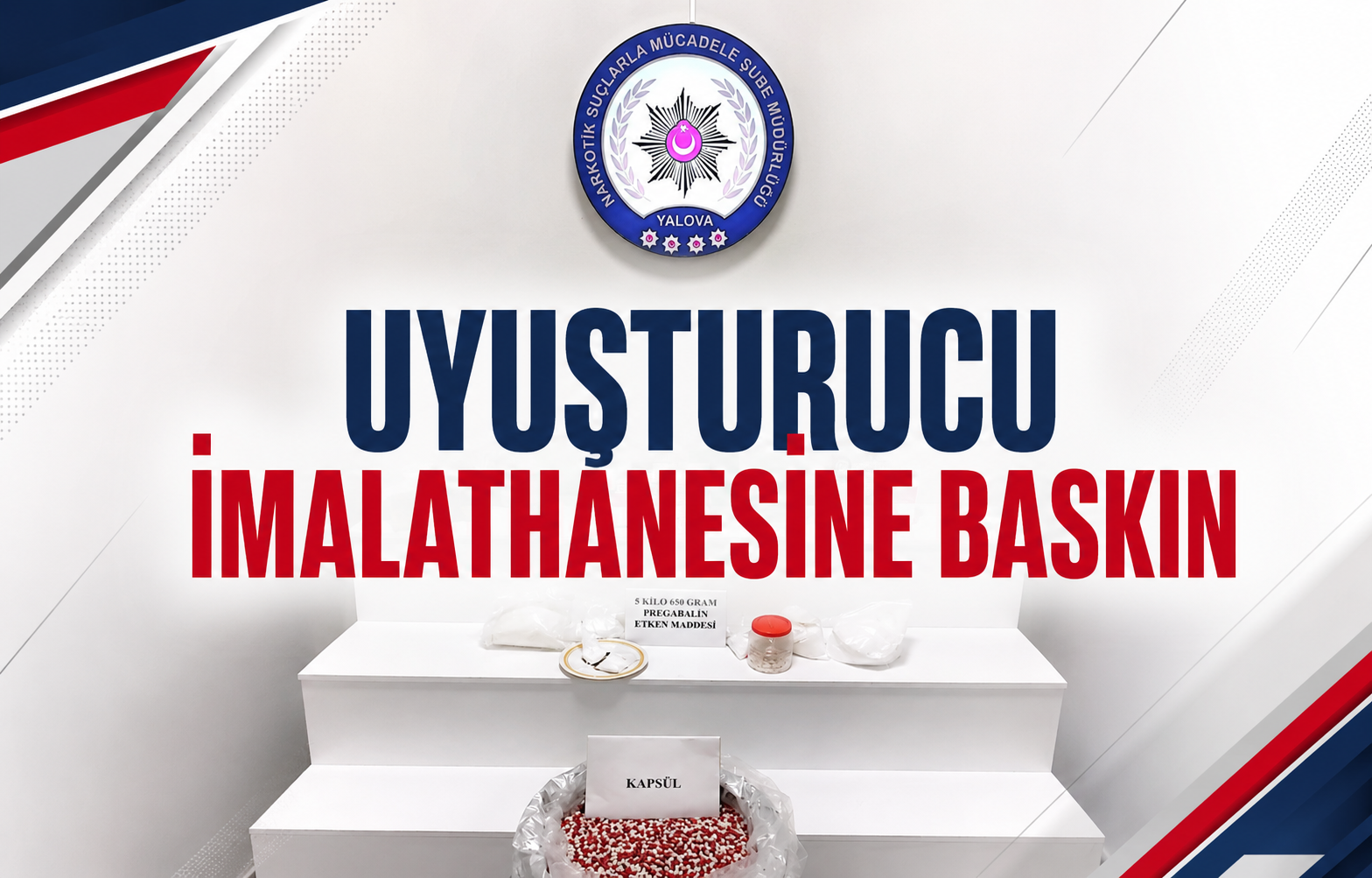 Uyuşturucu İmalathanesine Baskın