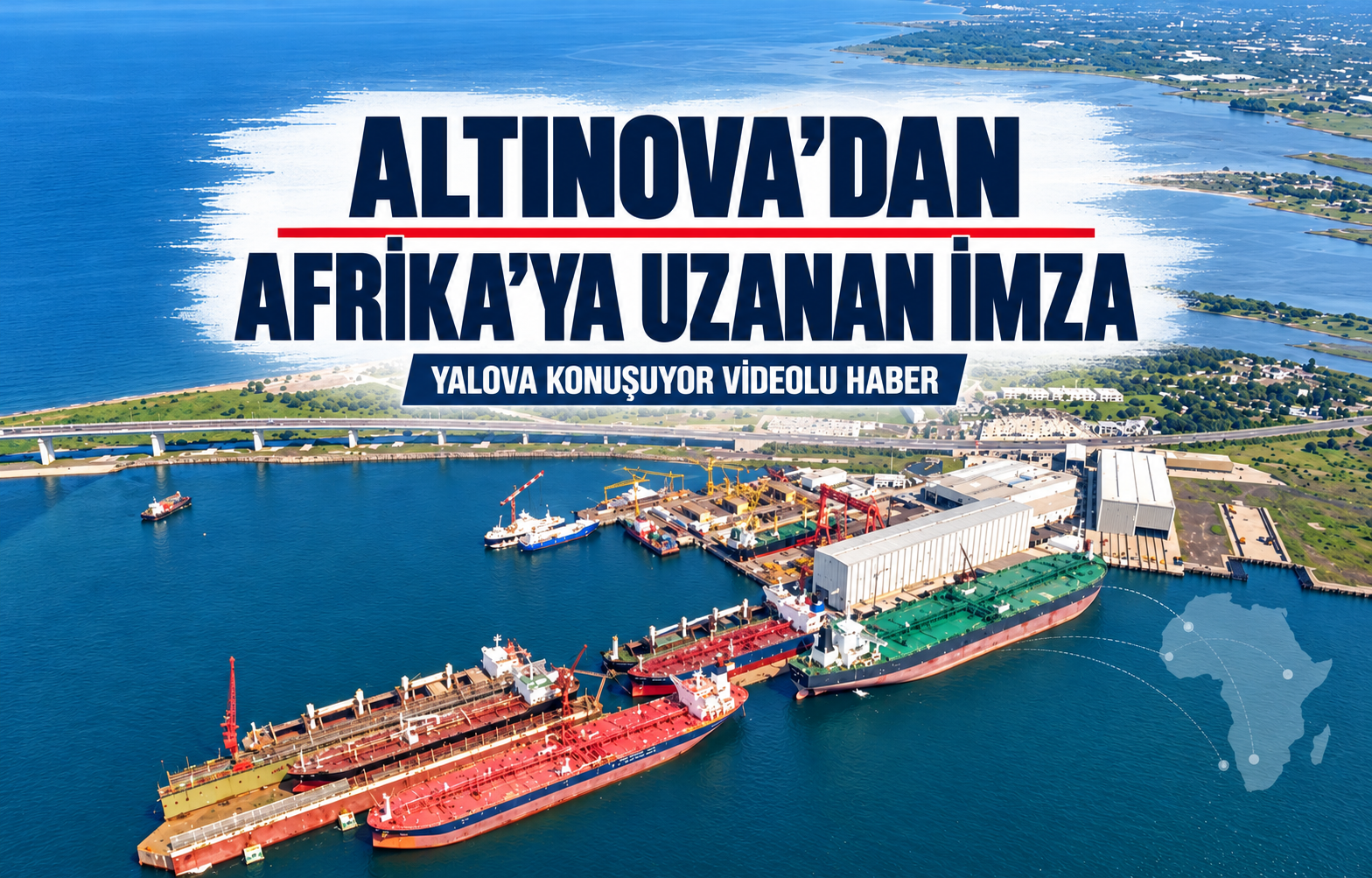 ALTINOVA’DAN AFRİKA’YA UZANAN İMZA