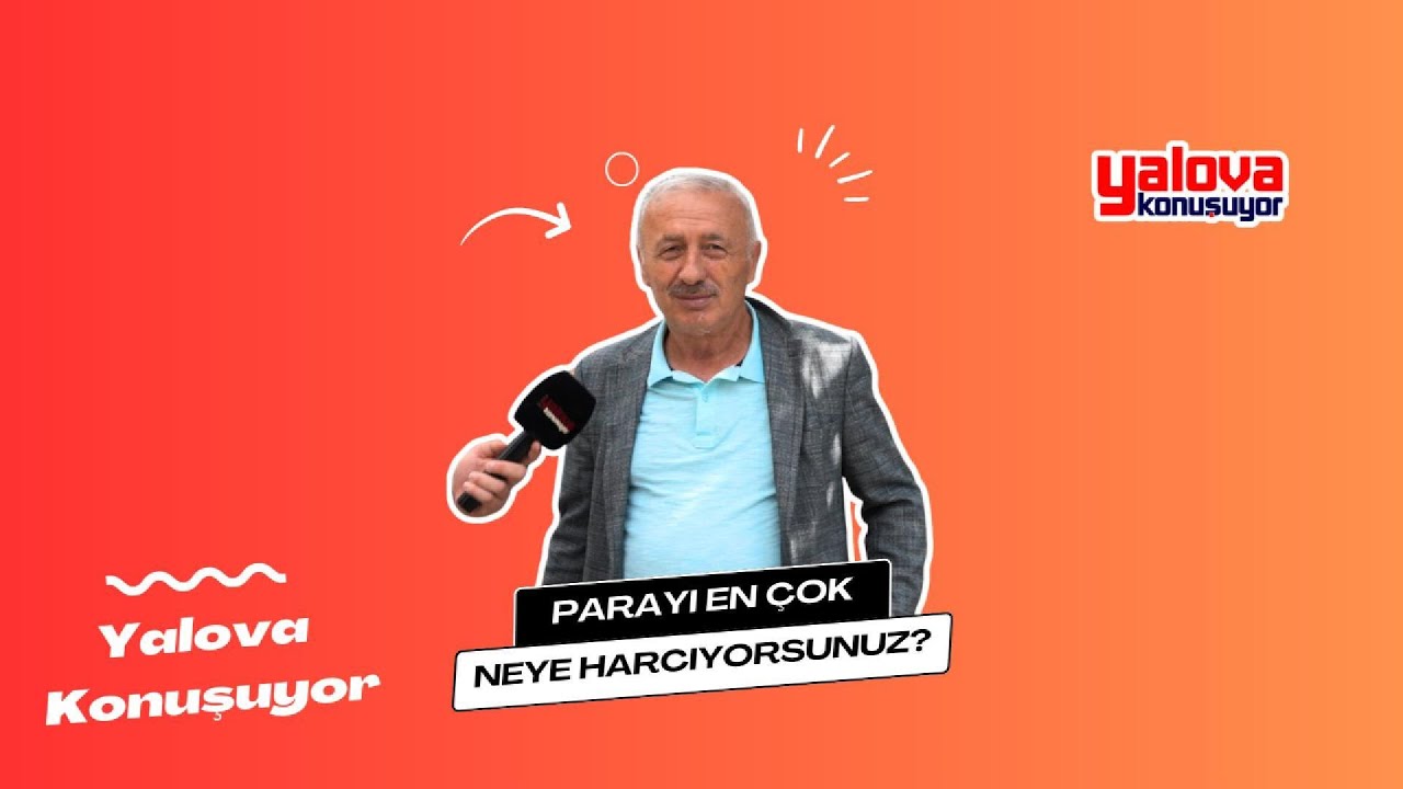 Yalovalılar 'Parayı Bulalım da Harcayacak Yer Çok' Diyor: Gıda ve Giyim Harcamaları Öne Çıkıyor