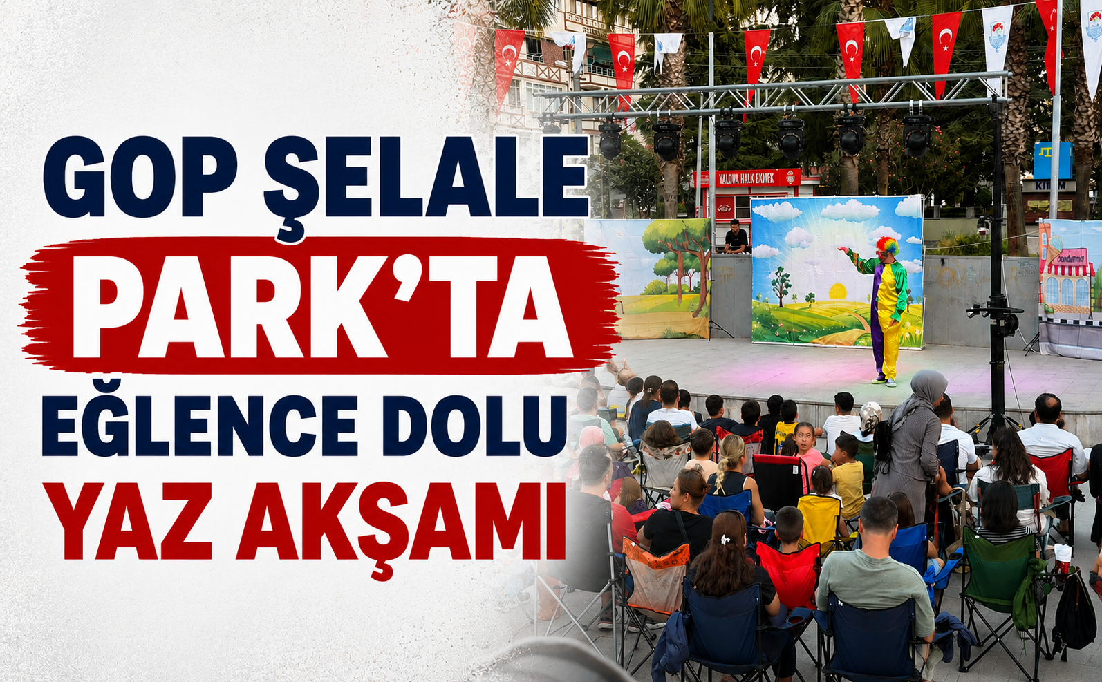 Gop Şelale Park’ta Eğlence Dolu Yaz Akşamı