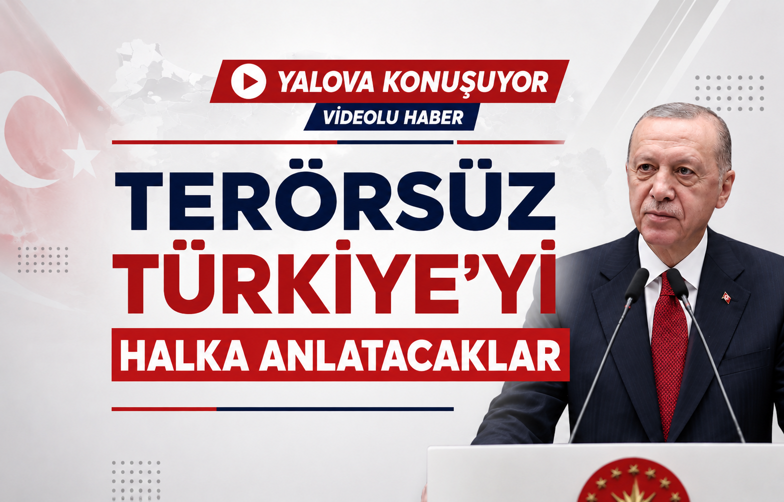 Terörsüz Türkiye’yi Halka Anlatacaklar
