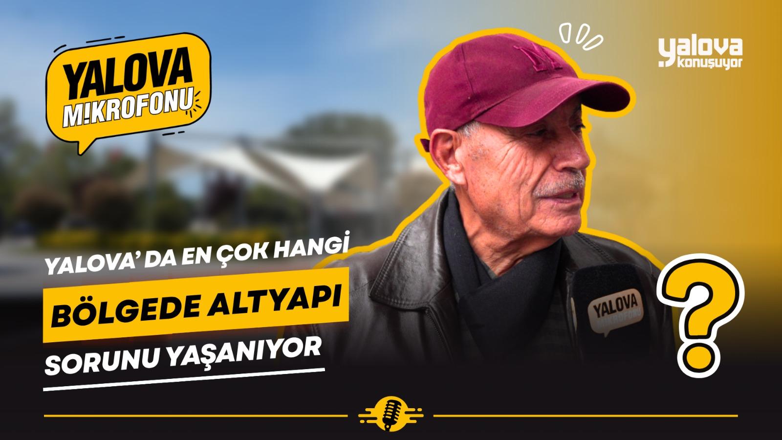 YALOVALILARDAN ALTYAPI VE TRAFİK TEPKİSİ