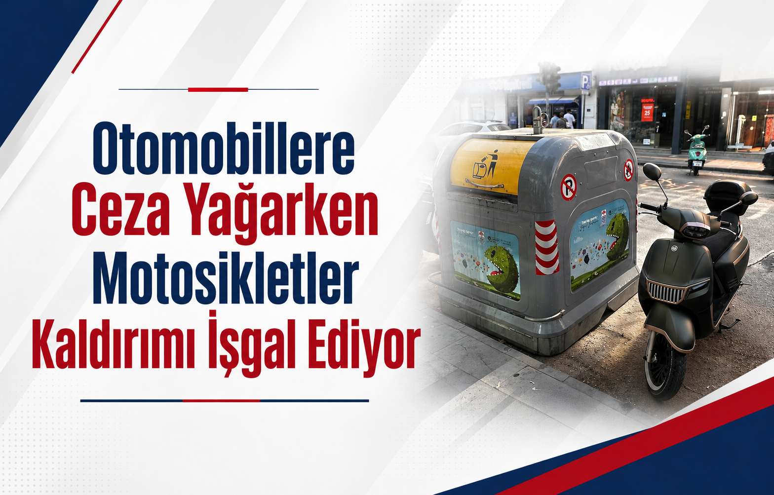 Yalova’da Sürücülerin Çifte Standart İsyanı: Otomobillere Ceza Yağarken Motosikletler Kaldırımı İşgal Ediyor