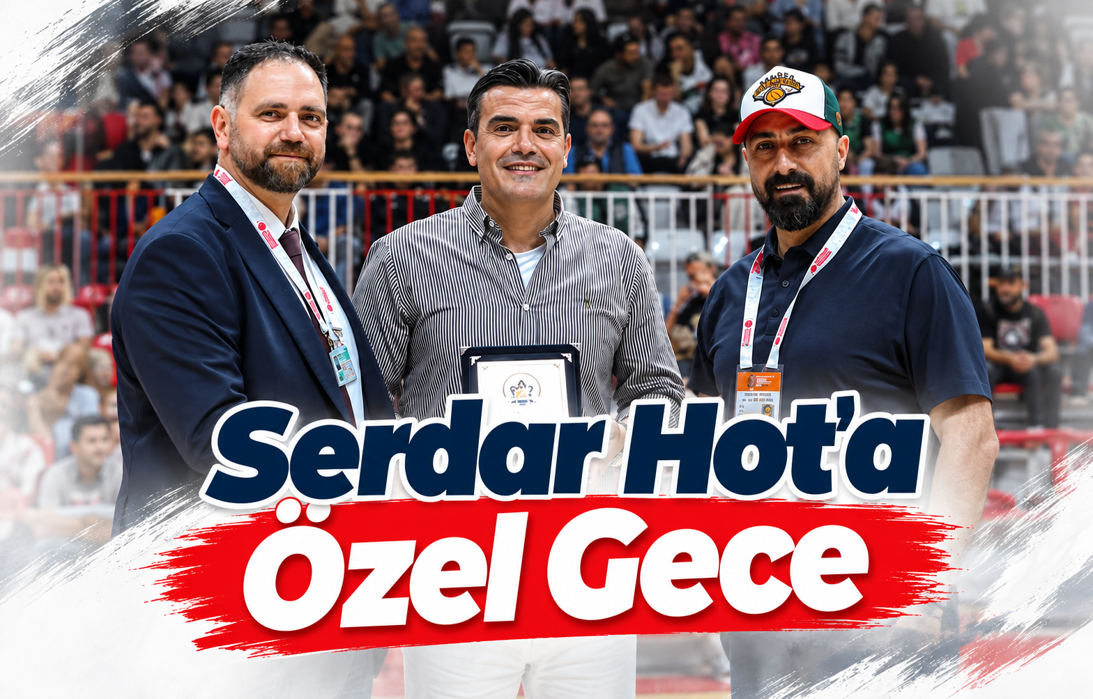 Serdar Hot'a Özel Gece