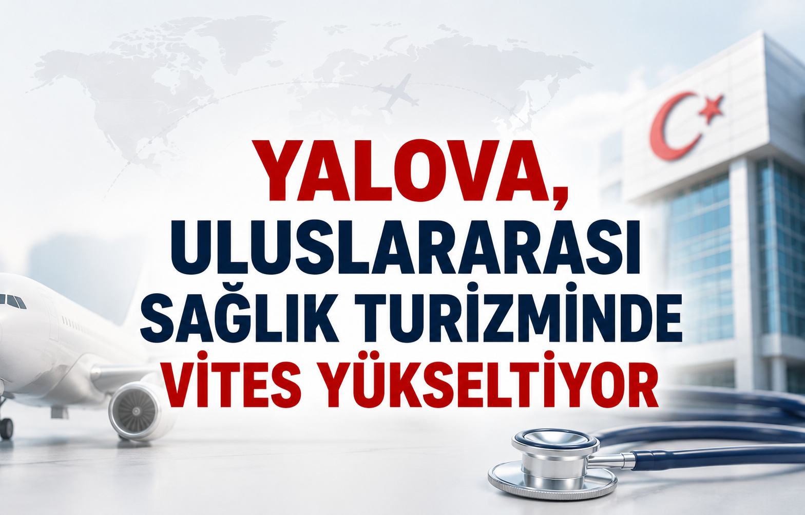 Yalova, Uluslararası Sağlık Turizminde Vites Yükseltiyor: Kritik Eğitim Programı Tamamlandı
