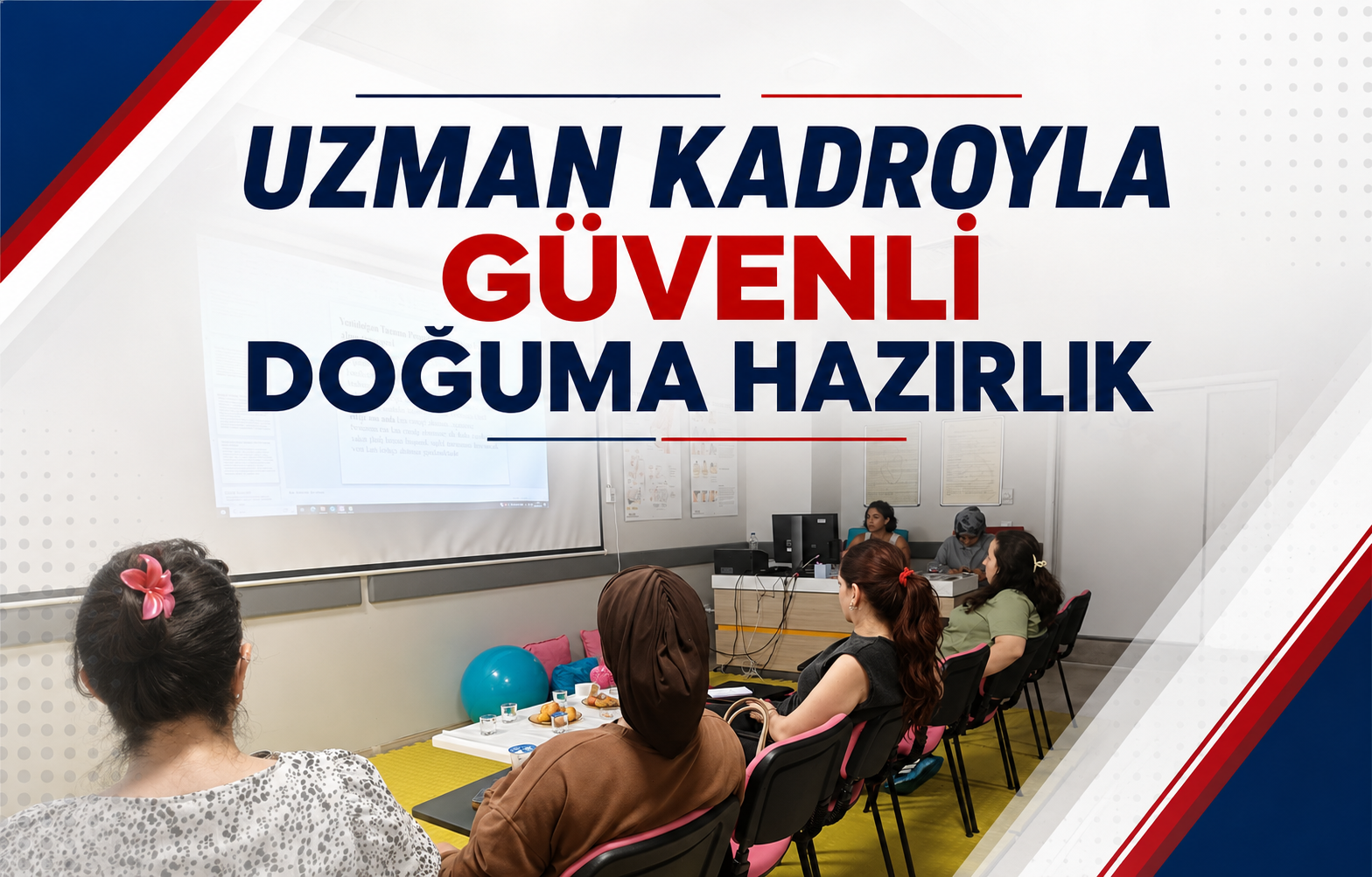 Uzman Kadroyla Güvenli Doğuma Hazırlık