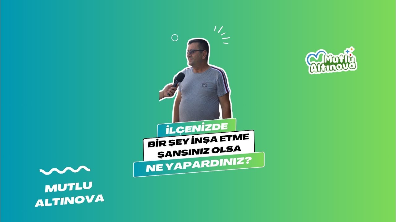 Altınova'da Vatandaşın İnşa Hayali: