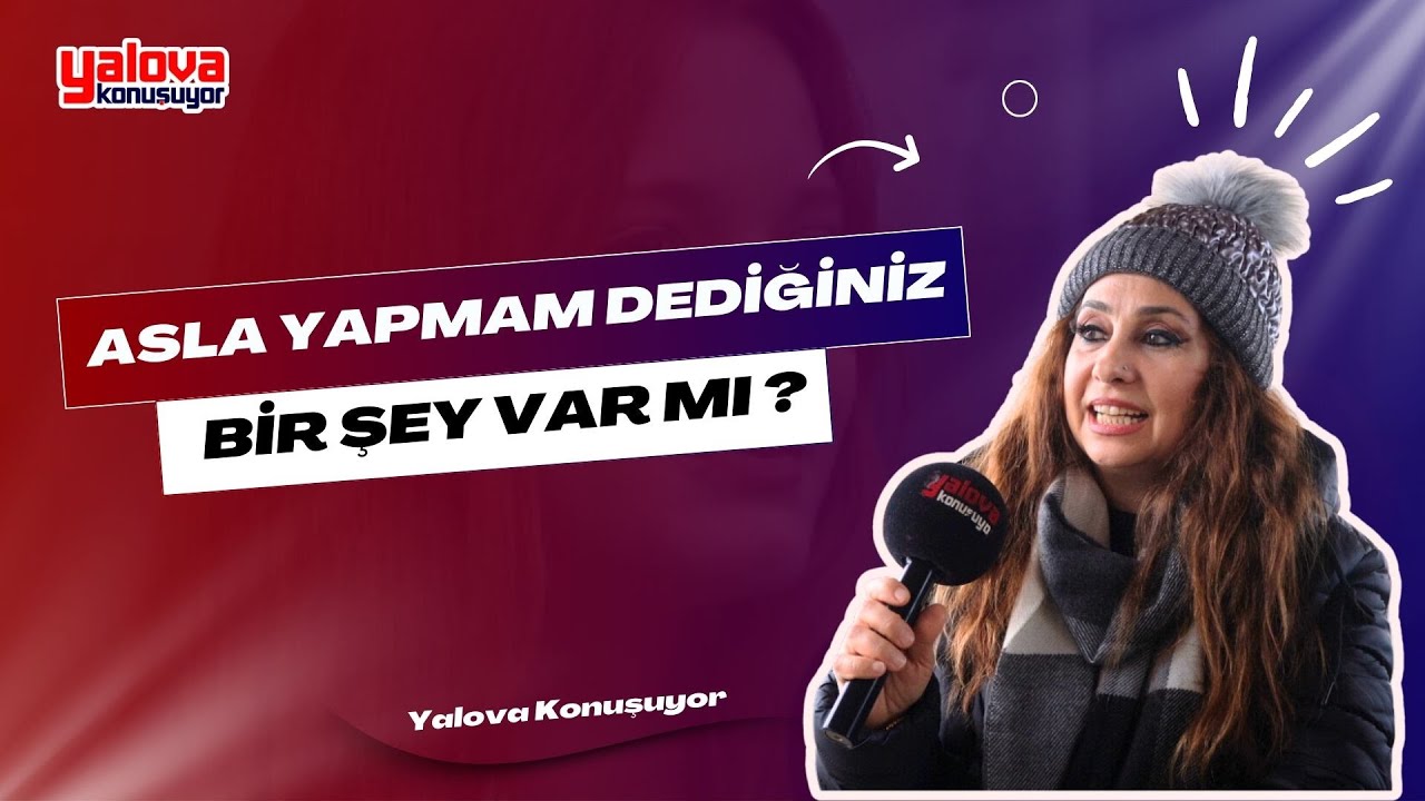 'Kötülere Sahip Çıktı, İyileri Çöpe Attı': Yalovalılardan 'Asla Yapmam' Çıkışları