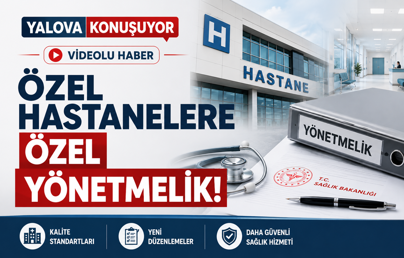 Özel Hastanelere Özel Yönetmelik!