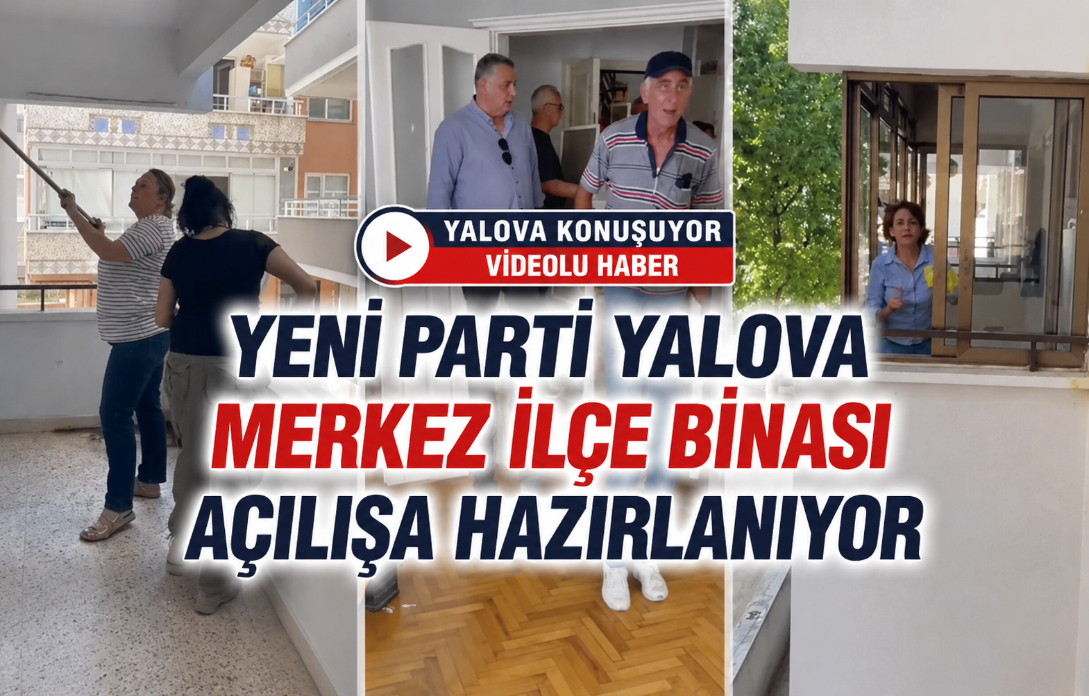 Yeni Parti Yalova Merkez İlçe Binası Açılışa Hazırlanıyor