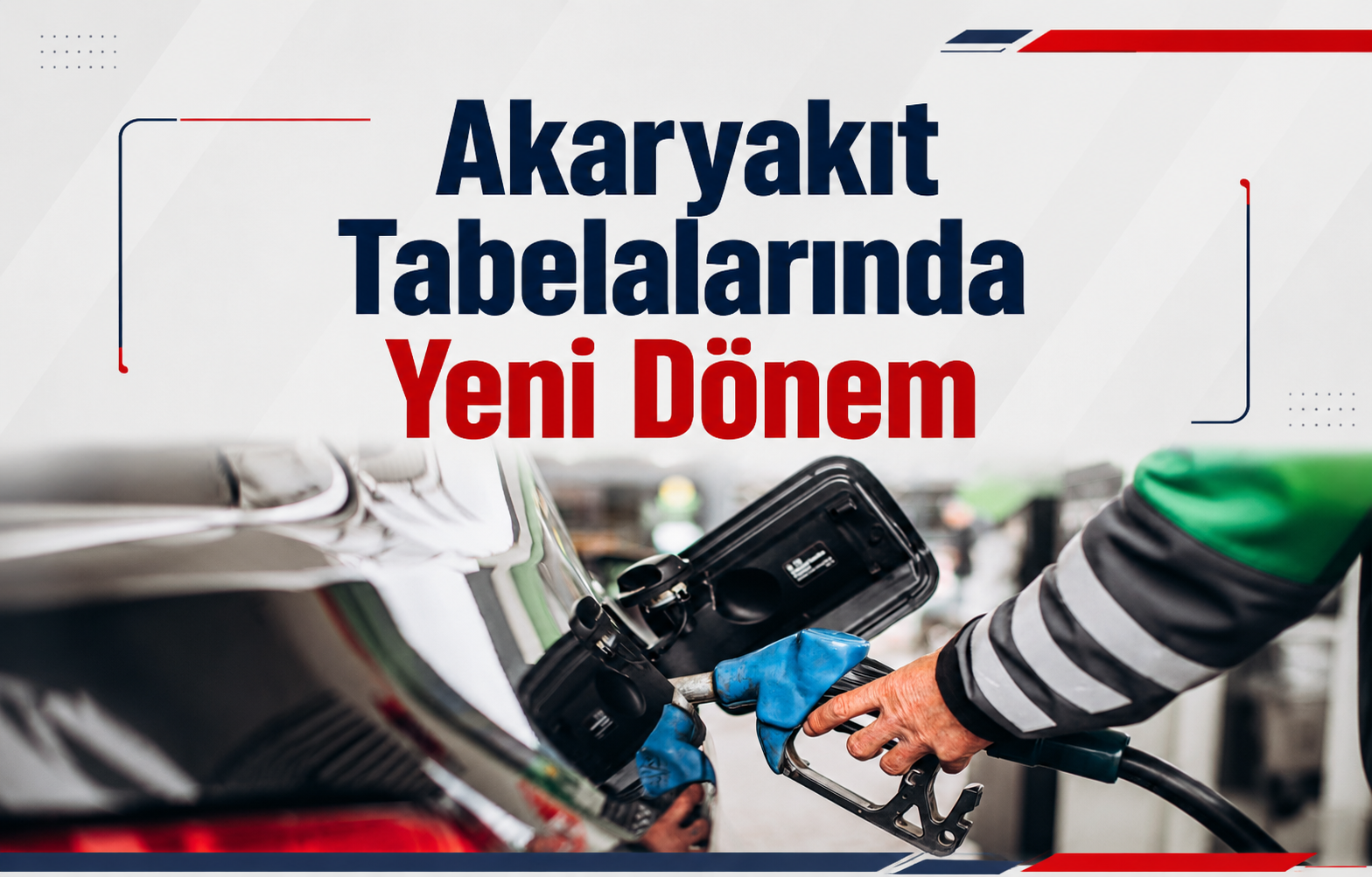 Akaryakıt Tabelalarında Yeni Dönem