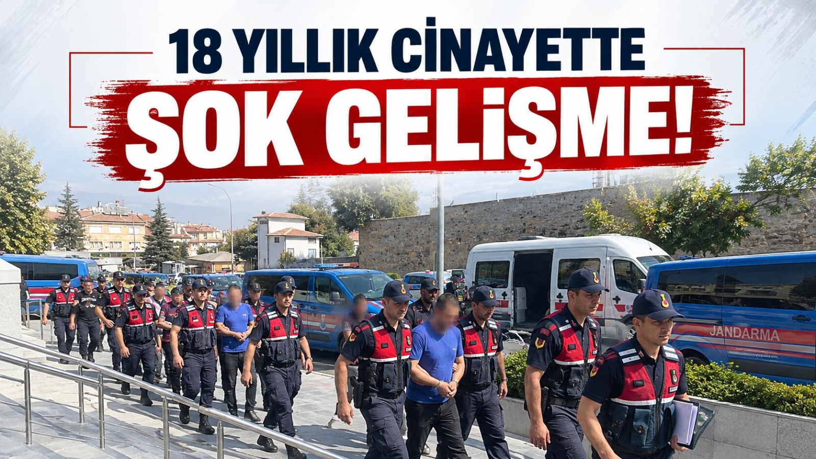 18 Yıllık Cinayette Şok Gelişme!