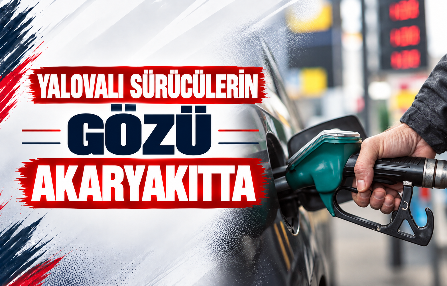 Yalovalı Sürücülerin Gözü Akaryakıtta