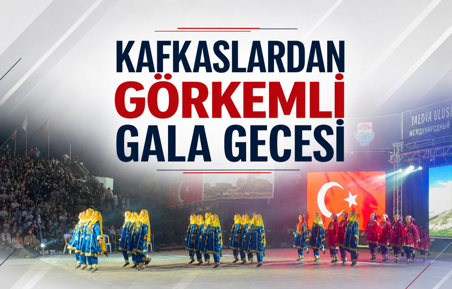Kafkaslardan Görkemli Gala Gecesi