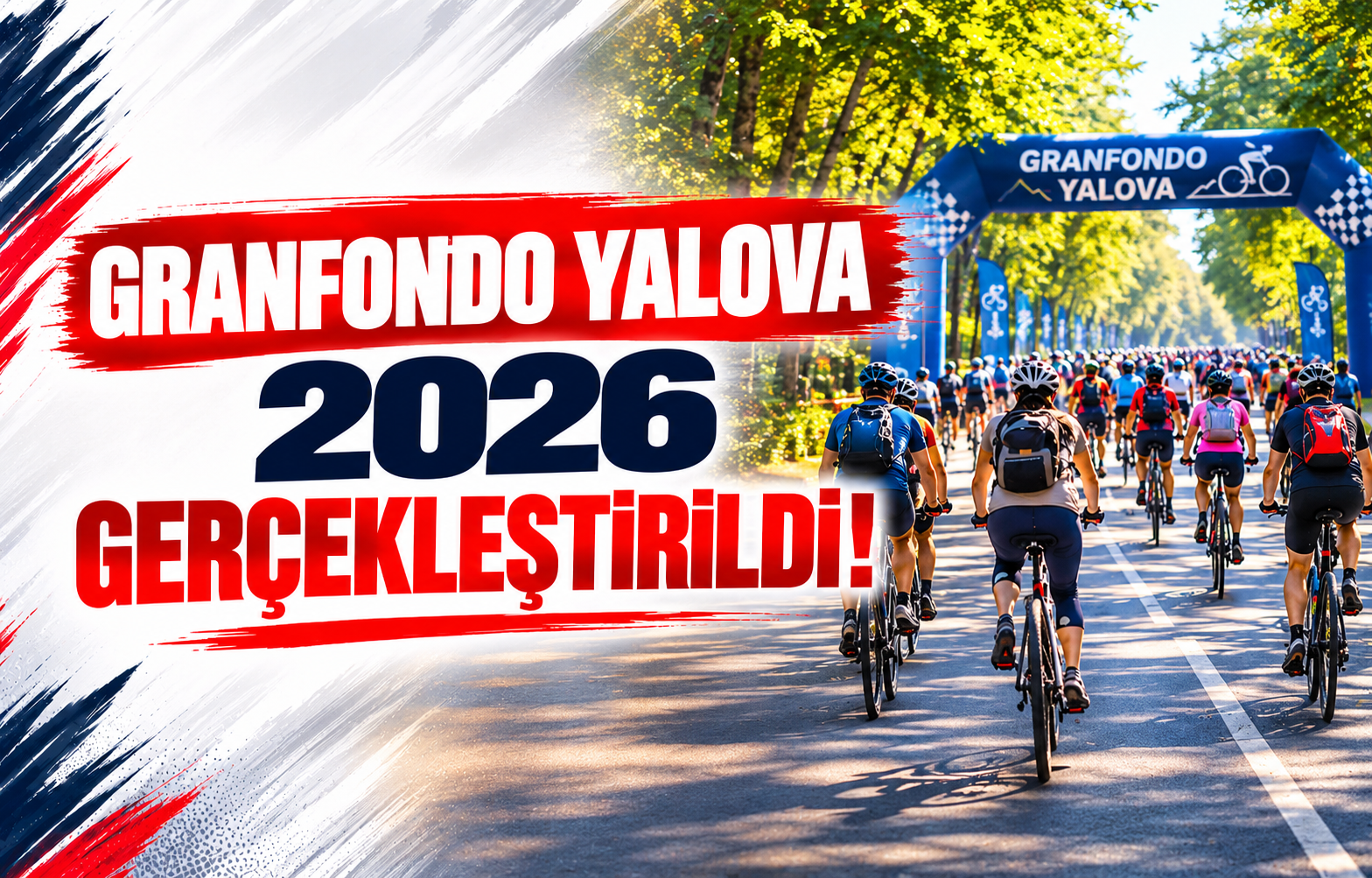 Granfondo Yalova 2026 Gerçekleştirildi!