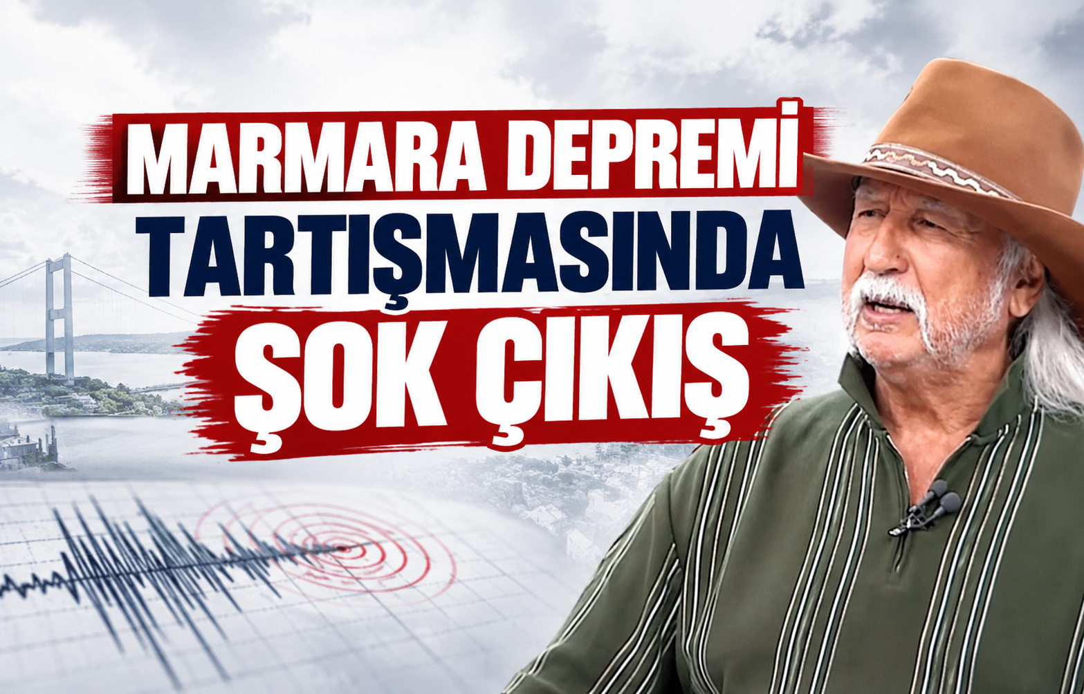Marmara Depremi Tartışmasında Şok Çıkış