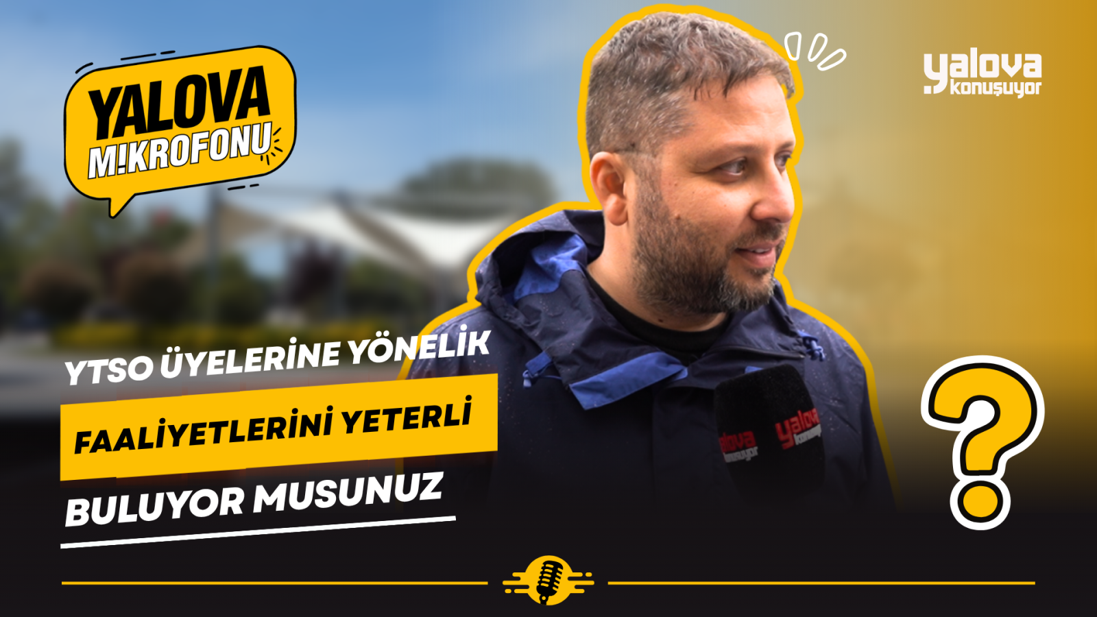 YALOVA’DA YTSO FAALİYETLERİNE FARKLI BAKIŞ