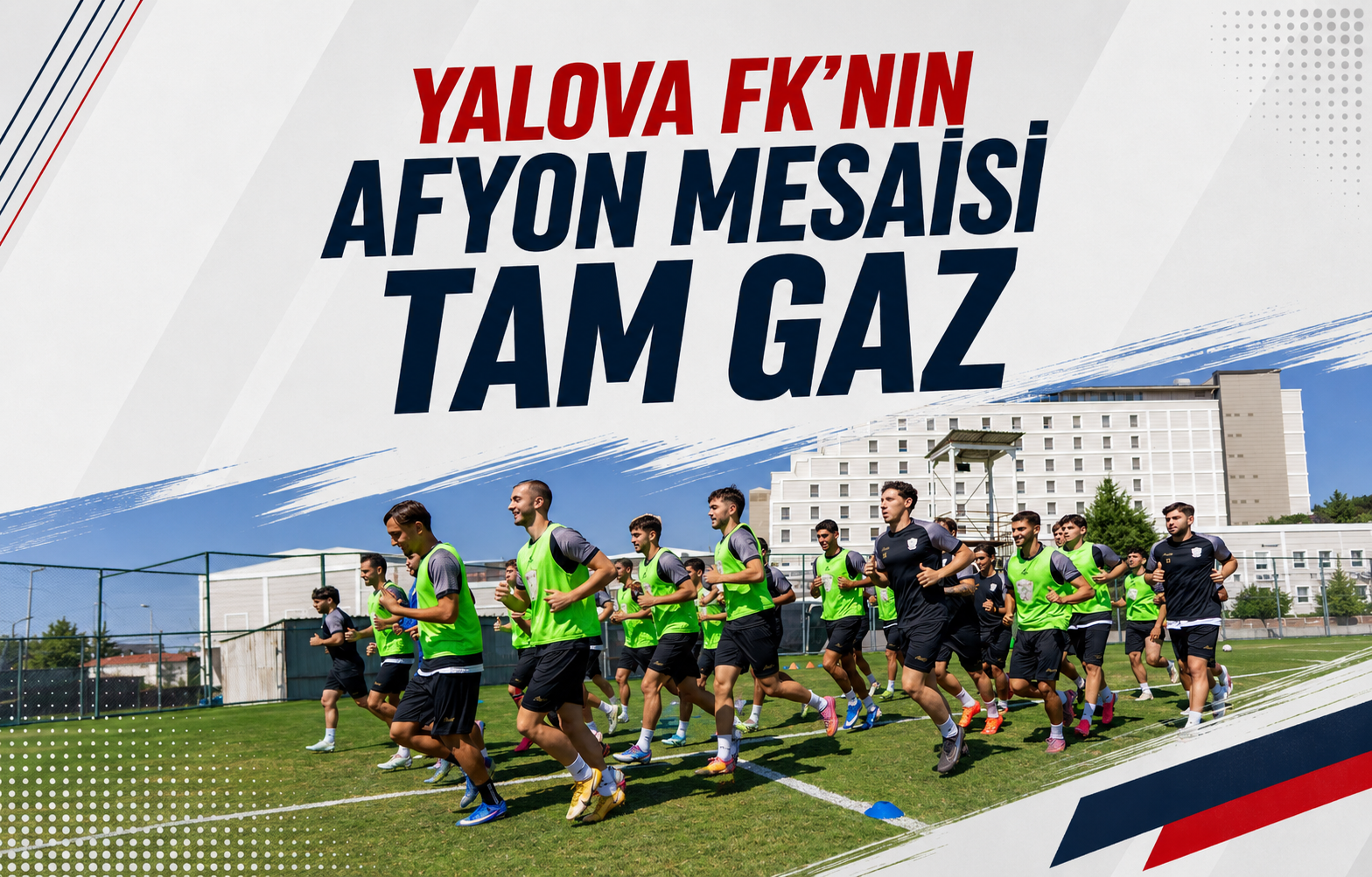 Yalova FK'nın Afyon Mesaisi Tam Gaz Devam