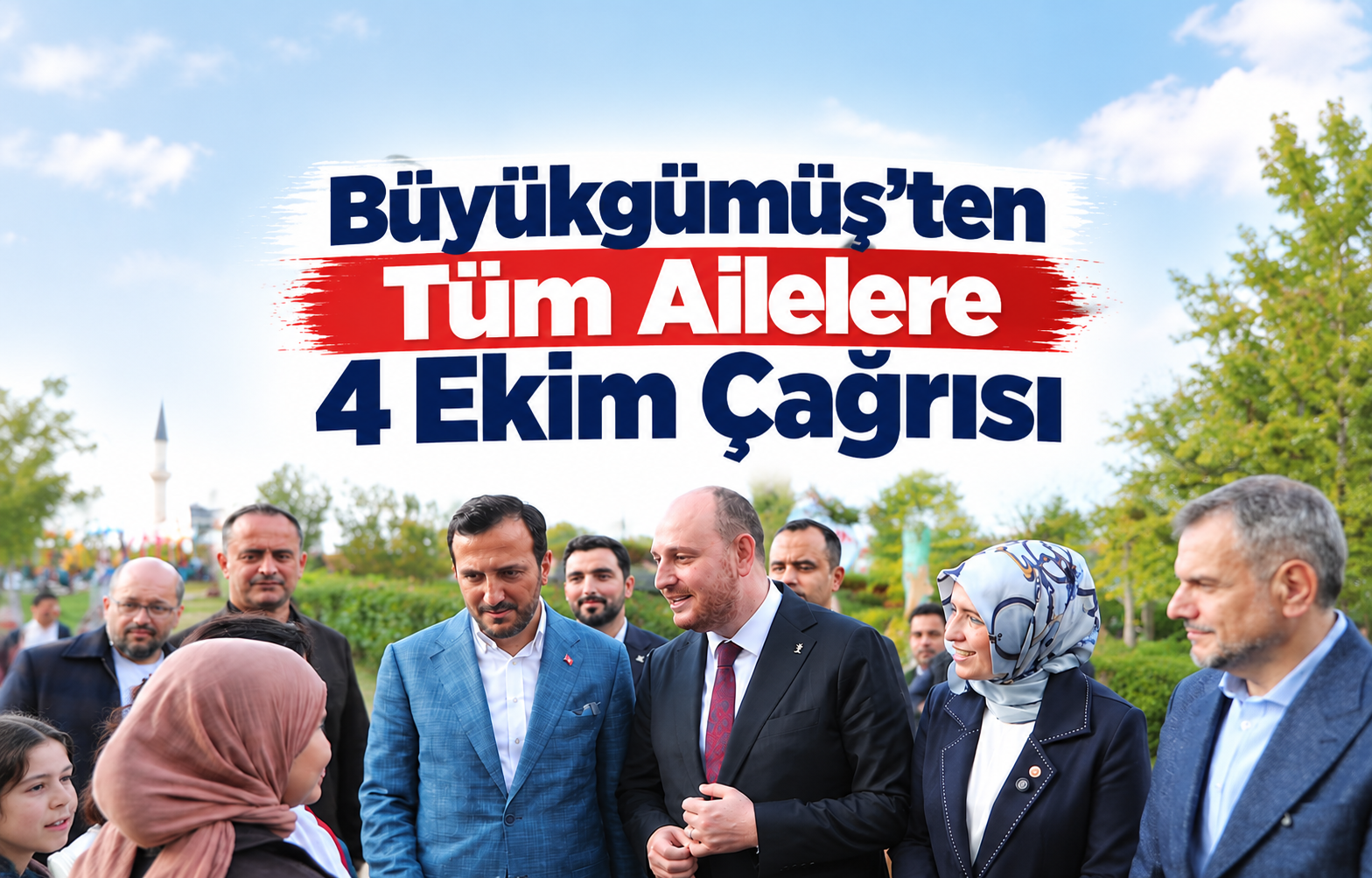 Büyükgümüş'ten Tüm Ailelere 4 Ekim Çağrısı