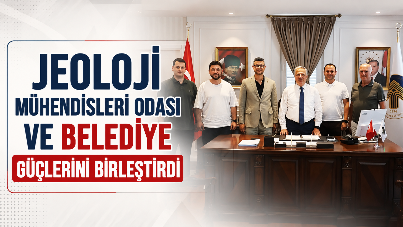 Jeoloji Mühendisleri Odası ve Belediye Güçlerini Birleştirdi