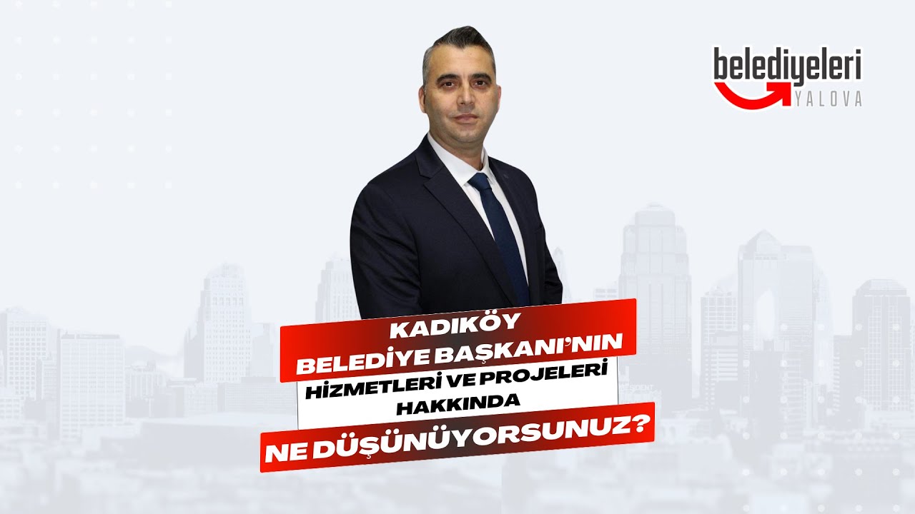 Kadıköy Halkı Yeni Dönemden Memnun: