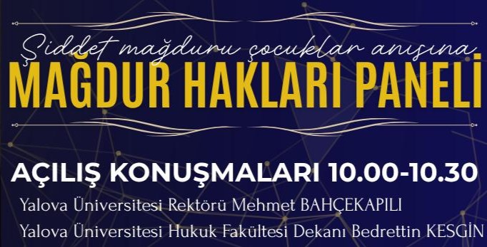 Yalova Üniversitesi’nden Mağdur Hakları Paneli