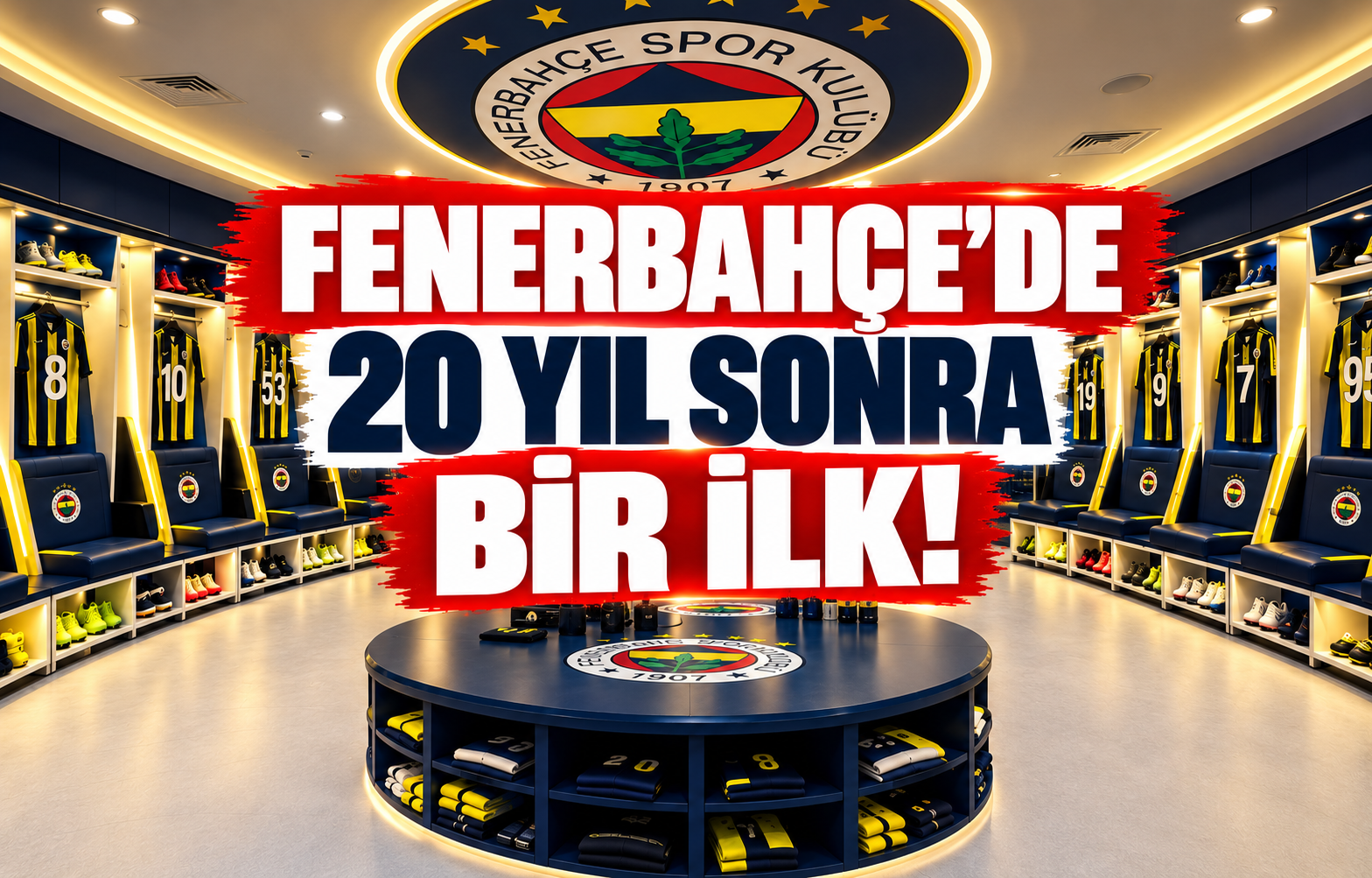FENERBAHÇE'DE 20 YIL SONRA BİR İLK!